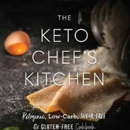 The Keto Chefs Kitchen Cookbook