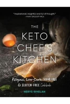 The Keto Chefs Kitchen Cookbook